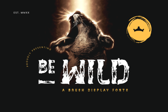 Be Wild: A Bold Display Font for Eye-Catching Campaigns