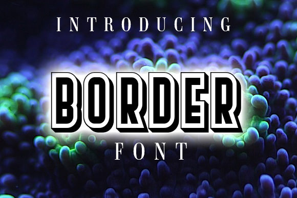 Border Font for Bold Branding and Digital Design
