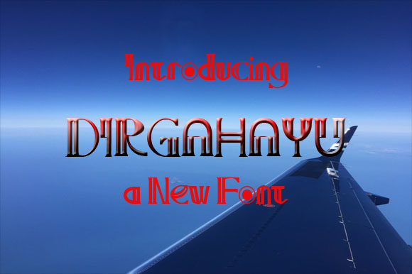 Dirgahayu: A Playful Typeface for Standout Branding
