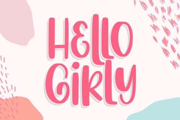 Hello Girly: A Sweet Display Font for Creative Projects