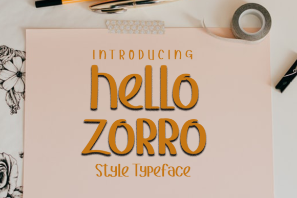 Hello Zorro Display Font for Professional Branding