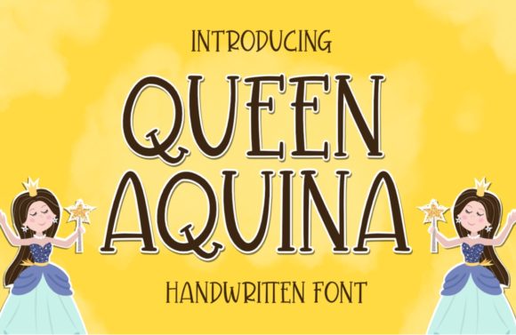 Queen Aquina: The Whimsical Font That Elevates Your Brand Messaging