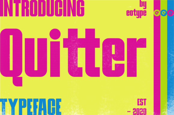 Quitter Font for Bold and Colorful Branding