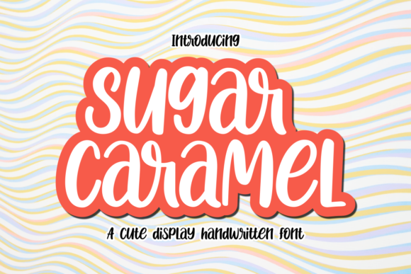 Sugar Caramel Display Font for Creative Branding
