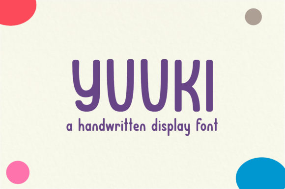Yuuki: A Fun and Simple Display Font for Creative Campaigns